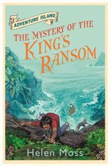 Adventure Island: The Mystery of the King's Ransom: Book 11 цена и информация | Книги для подростков и молодежи | kaup24.ee