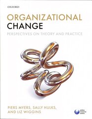 Organizational Change: Perspectives on Theory and Practice цена и информация | Книги по экономике | kaup24.ee