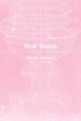 Pink Noise hind ja info | Luule | kaup24.ee