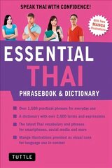 Essential Thai Phrasebook & Dictionary: Speak Thai with Confidence! (Revised Edition) Revised Edition, Revised Edition hind ja info | Võõrkeele õppematerjalid | kaup24.ee