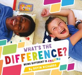 What's the Difference?: Being Different Is Amazing hind ja info | Väikelaste raamatud | kaup24.ee