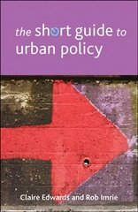 Short Guide to Urban Policy цена и информация | Книги по социальным наукам | kaup24.ee