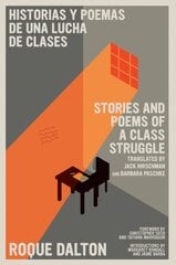 Stories And Poems Of A Class Struggle / Historias Y Poemas De Una Lucha De Clases: Bilingual Edition hind ja info | Luule | kaup24.ee