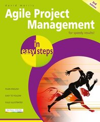 Agile Project Management in easy steps 3rd edition цена и информация | Книги по экономике | kaup24.ee