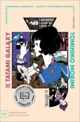 Tatami Galaxy: A Novel hind ja info | Fantaasia, müstika | kaup24.ee