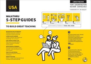 WalkThru 5-step guides to build great teaching (USA Edition) hind ja info | Ühiskonnateemalised raamatud | kaup24.ee