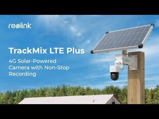 Reolink TrackMix LTE Plus 4G kahe objektiiviga PTZ akuga valvekaamera 24/7 salvestusega hind ja info | Valvekaamerad | kaup24.ee