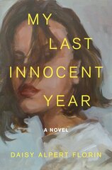 My Last Innocent Year цена и информация | Фантастика, фэнтези | kaup24.ee