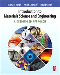 Introduction to Materials Science and Engineering: A Design-Led Approach цена и информация | Книги по социальным наукам | kaup24.ee