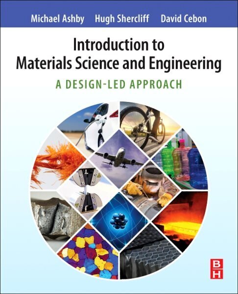 Introduction to Materials Science and Engineering: A Design-Led Approach цена и информация | Ühiskonnateemalised raamatud | kaup24.ee