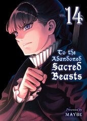 To The Abandoned Sacred Beasts 14 цена и информация | Фантастика, фэнтези | kaup24.ee