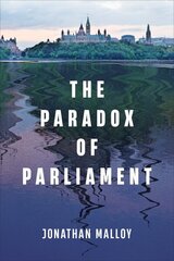 The Paradox of Parliament hind ja info | Ühiskonnateemalised raamatud | kaup24.ee