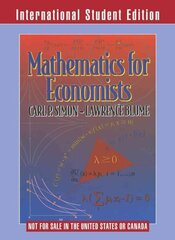 Mathematics for Economists International Student Edition цена и информация | Книги по экономике | kaup24.ee