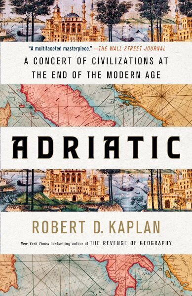 Adriatic: A Concert of Civilizations at the End of the Modern Age цена и информация | Ühiskonnateemalised raamatud | kaup24.ee