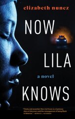 Now Lila Knows цена и информация | Книги по социальным наукам | kaup24.ee