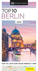 DK Eyewitness Top 10 Berlin цена и информация | Путеводители, путешествия | kaup24.ee