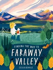 Finding the Way to Faraway Valley hind ja info | Väikelaste raamatud | kaup24.ee