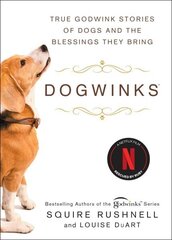 Dogwinks: True Godwink Stories of Dogs and the Blessings They Bring цена и информация | Книги о питании и здоровом образе жизни | kaup24.ee