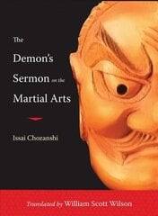 Demon's Sermon on the Martial Arts: And Other Tales цена и информация | Книги о питании и здоровом образе жизни | kaup24.ee