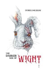 Darker Side of Wight цена и информация | Книги для подростков и молодежи | kaup24.ee