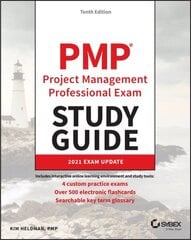 PMP Project Management Professional Exam Study Guide: 2021 Exam Update 10th edition цена и информация | Книги по экономике | kaup24.ee