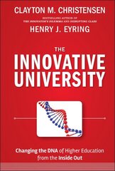 Innovative University: Changing the DNA of Higher Education from the Inside Out 8th Revised edition цена и информация | Книги по социальным наукам | kaup24.ee