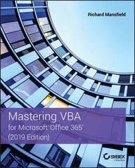 Mastering VBA for Microsoft Office 365 2019 Edition цена и информация | Книги по экономике | kaup24.ee