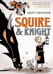 Squire & Knight hind ja info | Noortekirjandus | kaup24.ee