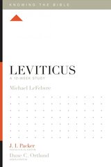 Leviticus: A 12-Week Study hind ja info | Usukirjandus, religioossed raamatud | kaup24.ee