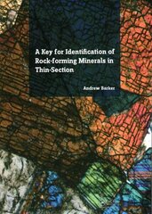 Key for Identification of Rock-Forming Minerals in Thin Section hind ja info | Ühiskonnateemalised raamatud | kaup24.ee
