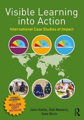 Visible Learning into Action: International Case Studies of Impact hind ja info | Ühiskonnateemalised raamatud | kaup24.ee