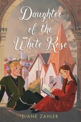 Daughter of the White Rose цена и информация | Книги для подростков и молодежи | kaup24.ee