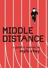 Middle Distance: A Graphic Memoir hind ja info | Fantaasia, müstika | kaup24.ee