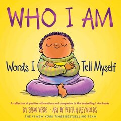 Who I Am: Words I Tell Myself цена и информация | Книги для подростков и молодежи | kaup24.ee