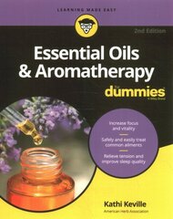 Essential Oils & Aromatherapy For Dummies 2nd edition цена и информация | Самоучители | kaup24.ee