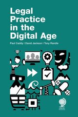 Legal Practice in the Digital Age hind ja info | Majandusalased raamatud | kaup24.ee