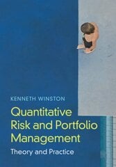 Quantitative Risk and Portfolio Management: Theory and Practice hind ja info | Majandusalased raamatud | kaup24.ee