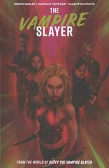 The Vampire Slayer, Vol. 3 hind ja info | Fantaasia, müstika | kaup24.ee