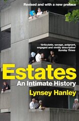 Estates: An Intimate History hind ja info | Ajalooraamatud | kaup24.ee