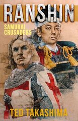 Ranshin: Samurai Crusaders цена и информация | Фантастика, фэнтези | kaup24.ee