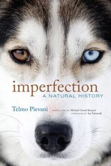 Imperfection: A Natural History цена и информация | Книги по экономике | kaup24.ee