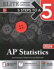 5 Steps to a 5: AP Statistics 2024 Elite Student Edition цена и информация | Книги по экономике | kaup24.ee