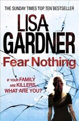 Fear Nothing (Detective D.D. Warren 7): A heart-stopping thriller from the Sunday Times bestselling author hind ja info | Fantaasia, müstika | kaup24.ee