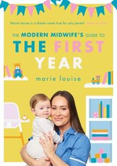 Modern Midwife's Guide to the First Year цена и информация | Самоучители | kaup24.ee