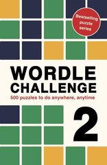 Wordle Challenge 2: 500 puzzles to do anywhere, anytime hind ja info | Tervislik eluviis ja toitumine | kaup24.ee