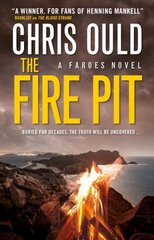 Fire Pit (Faroes Novel 3) цена и информация | Фантастика, фэнтези | kaup24.ee