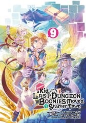 Suppose A Kid From The Last Dungeon Boonies Moved To A Starter Town 9 hind ja info | Fantaasia, müstika | kaup24.ee