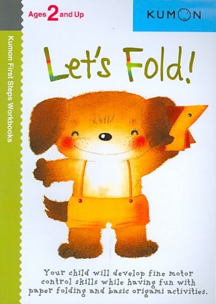 Let's Fold! hind ja info | Väikelaste raamatud | kaup24.ee