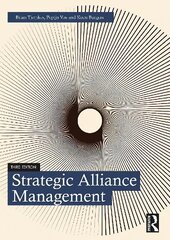 Strategic Alliance Management 3rd edition цена и информация | Книги по экономике | kaup24.ee