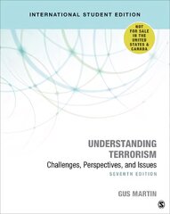 Understanding Terrorism - International Student Edition: Challenges, Perspectives, and Issues 7th Revised edition цена и информация | Книги по социальным наукам | kaup24.ee